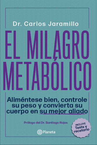 El Milagro metabólico