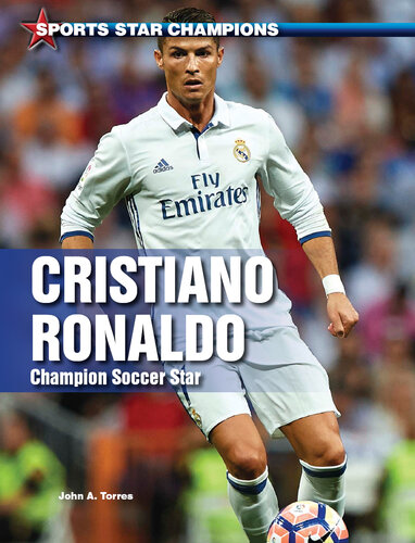 Cristiano Ronaldo: Champion Soccer Star
