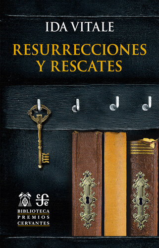 Resurecciones y rescates