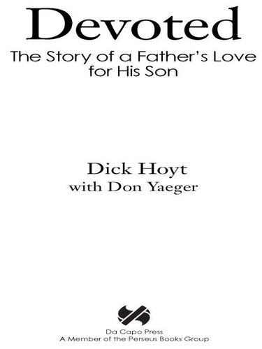 Devoted: The Story of a Father's Love for His Son