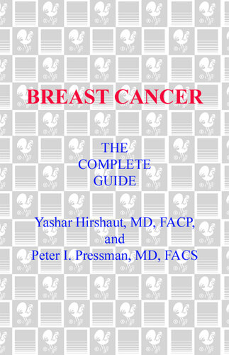 Breast Cancer: The Complete Guide:
