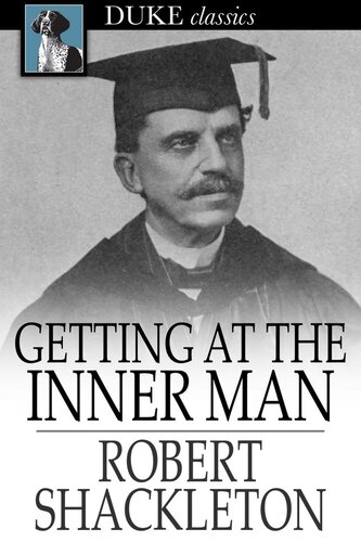 Getting at the Inner Man: And Fifty Years on the Lecture Platform