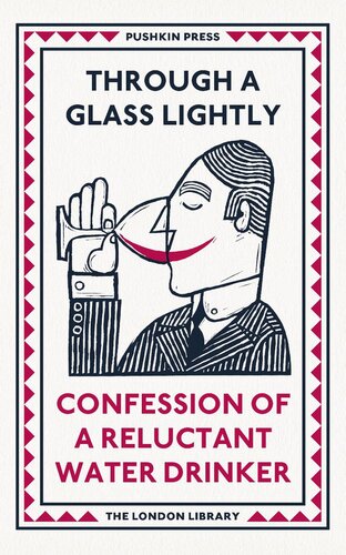 Through a Glass Lightly: Confession of a Reluctant Water Drinker