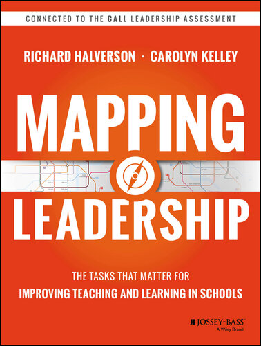 Mapping Leadership: The Tasks that Matter for Improving Teaching and Learning in Schools
