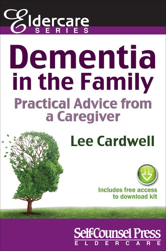 Dementia in the Family: Practical Advice From a Caregiver
