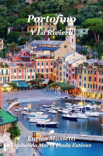 Portofino y la Riviera