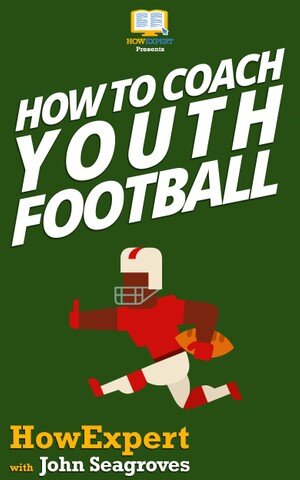 How To Coach Youth Football