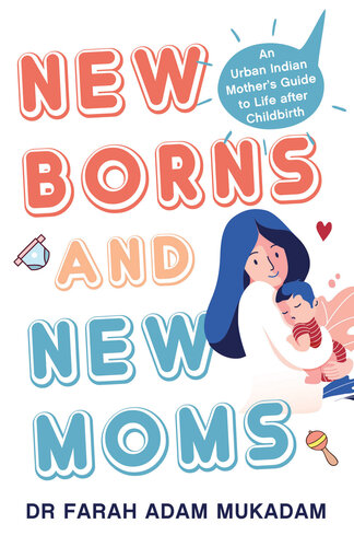 Newborns and New Moms