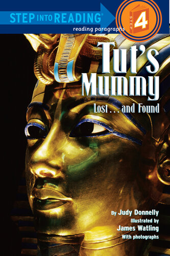 Tut's Mummy: Lost...And Found