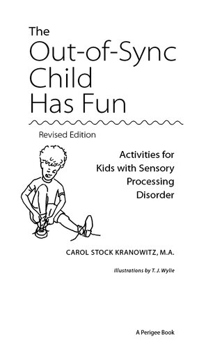 Has Fun: Activities for Kids with Sensory Processing Disorder