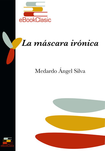 La máscara irónica (Anotado)