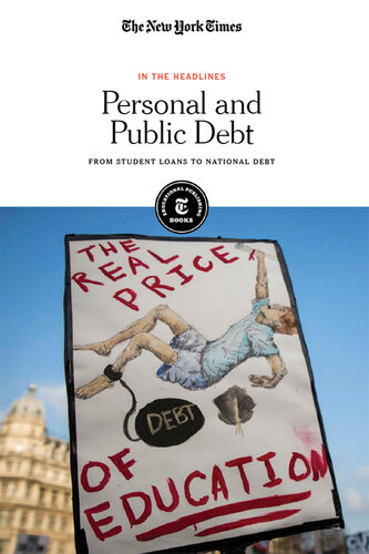 Personal and Public Debt: From Student Loans to National Debt