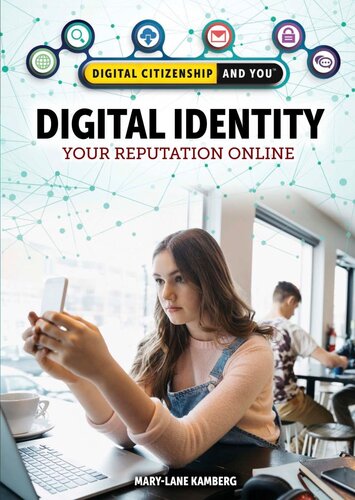 Digital Identity: Your Reputation Online