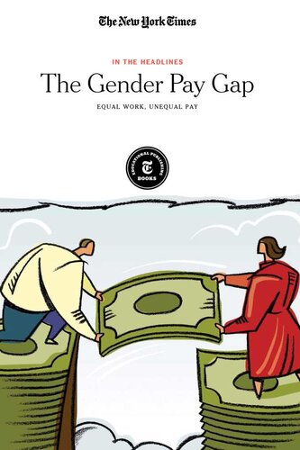 The Gender Pay Gap: Equal Work, Unequal Pay
