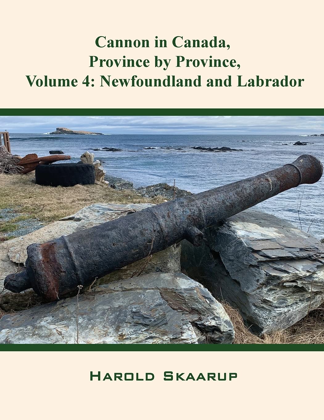 Cannon in Canada, Province by Province, Volume 4: Newfoundland and Labrador