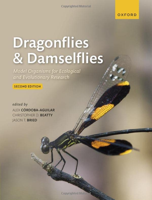 Dragonflies and Damselflies: Model Organisms for Ecological and Evolutionary Research