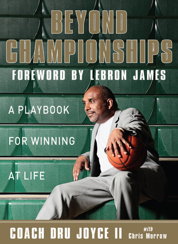 Beyond Championships: A Playbook for Winning at Life