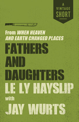 Fathers and Daughters: From When Heaven and Earth Changed Places