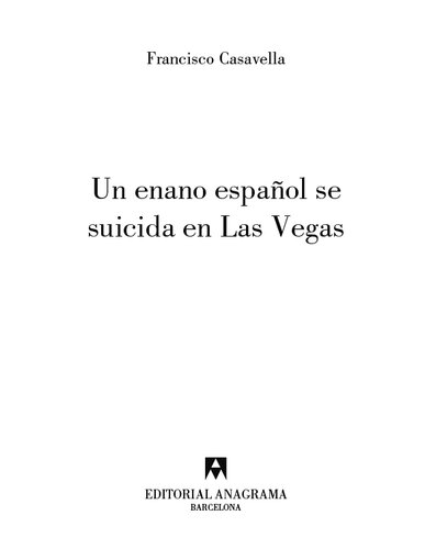 Un enano español se suicida en Las Vegas