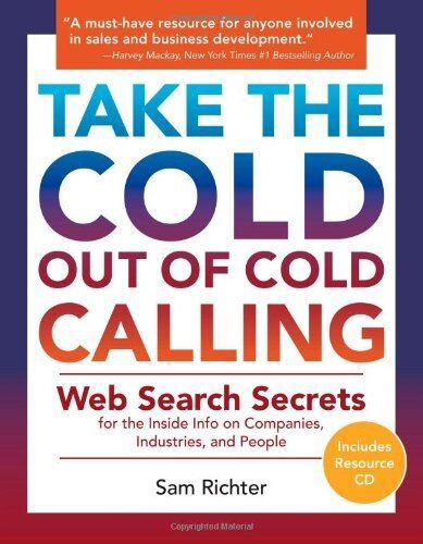 Take the Cold Out of Cold Calling (Summary)