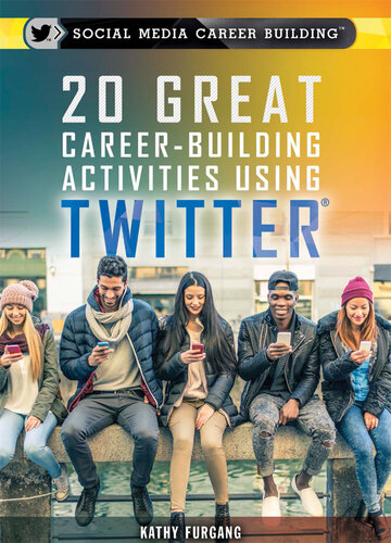 20 Great Career-Building Activities Using Twitter