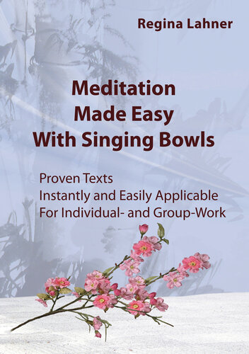Meditation Made Easy: With Singing Bowls
