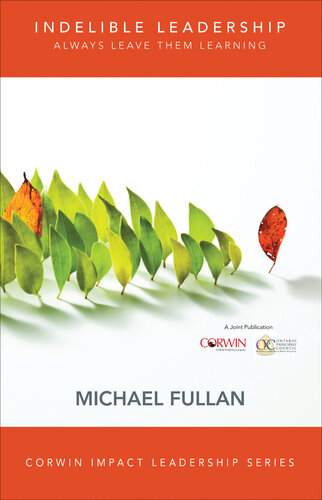 Indelible Leadership: Always Leave Them Learning