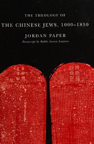 The theology of the Chinese Jews, 1000-1850