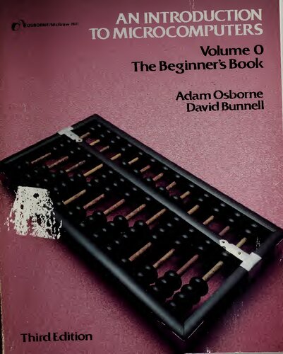 An Introduction to Microcomputers: The Beginner's Book