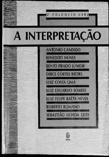 A Interpretação: colóquio UERJ