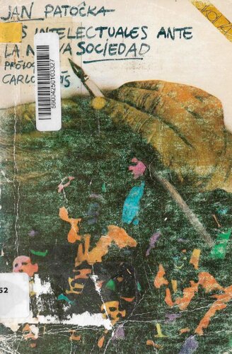 Los intelectuales ante la nueva sociedad