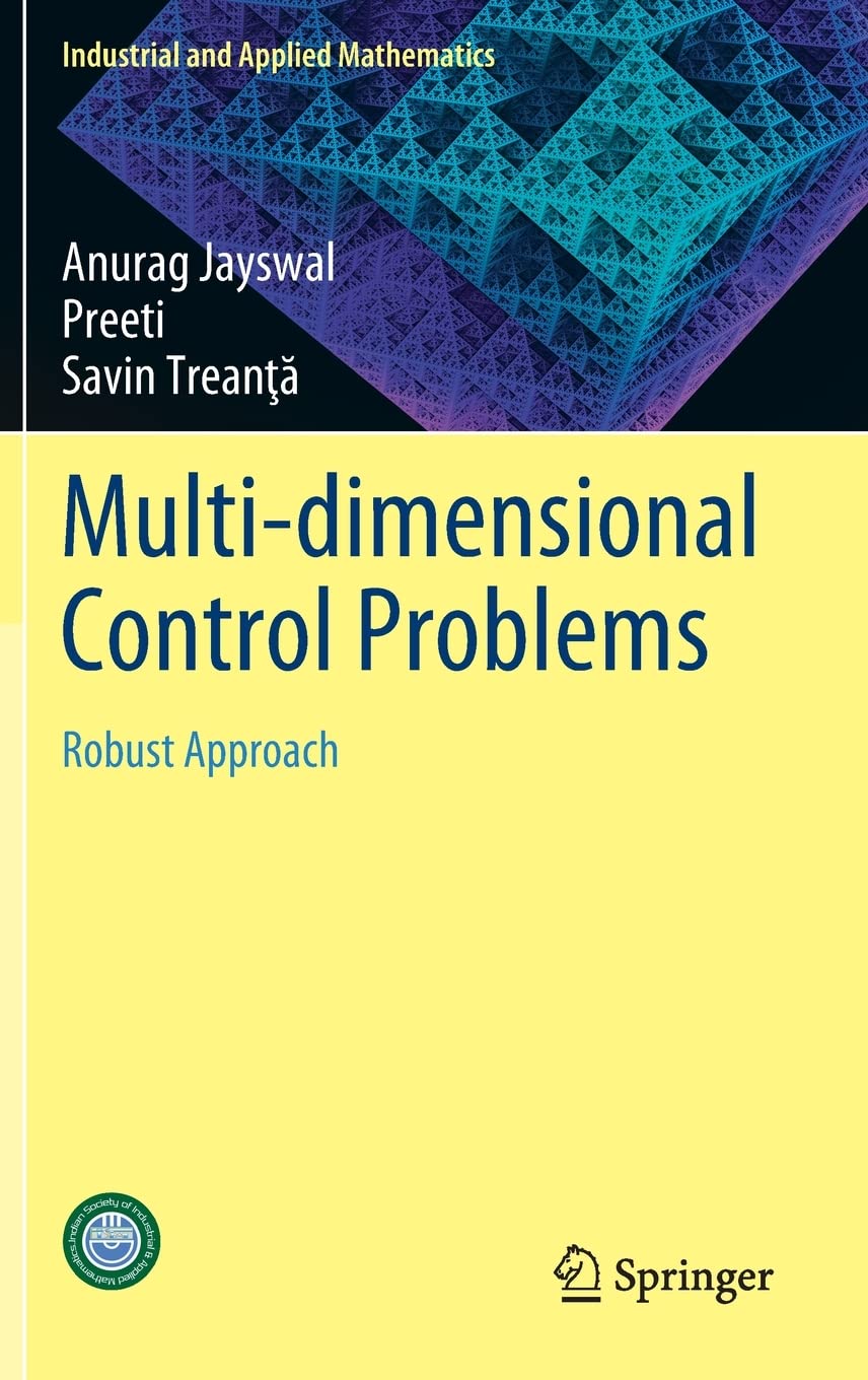 Multi-dimensional Control Problems: Robust Approach