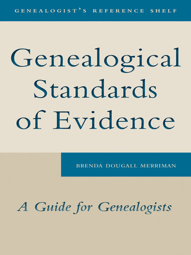 Genealogical Standards of Evidence: A Guide for Family Historians