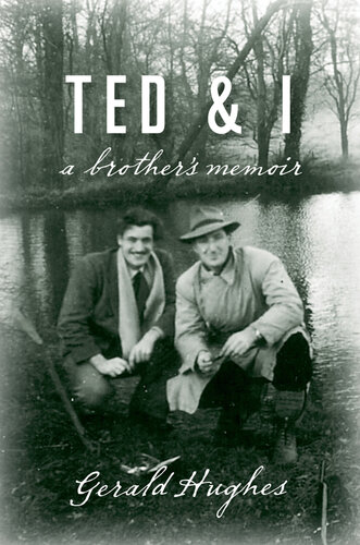Ted and I: A Brother's Memoir
