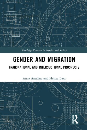 Gender and Migration: Transnational and Intersectional Prospects