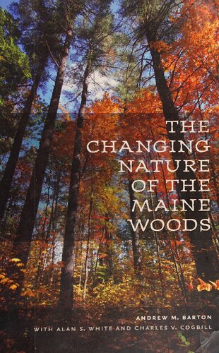 The Changing Nature of the Maine Woods