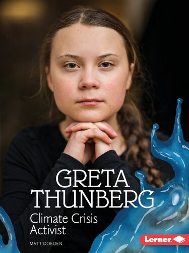 Greta Thunberg Climate Crisis Activist