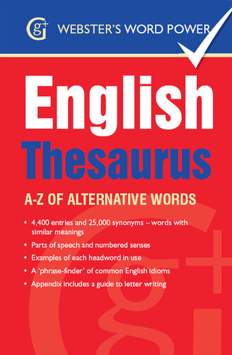 Webster's Word Power English Thesaurus: A-Z of Alternative Words