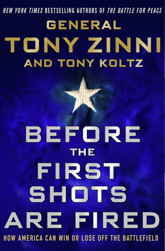 Before the First Shots Are Fired: How America Can Win Or Lose Off The Battlefield