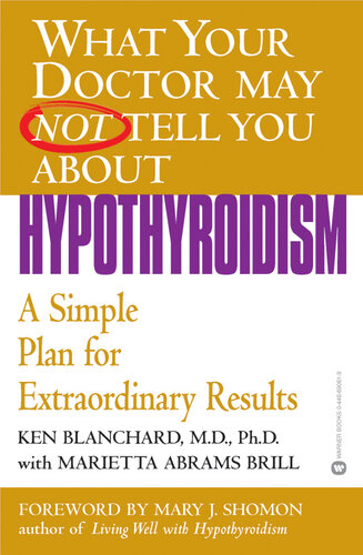Hypothyroidism: A Simple Plan for Extraordinary Results