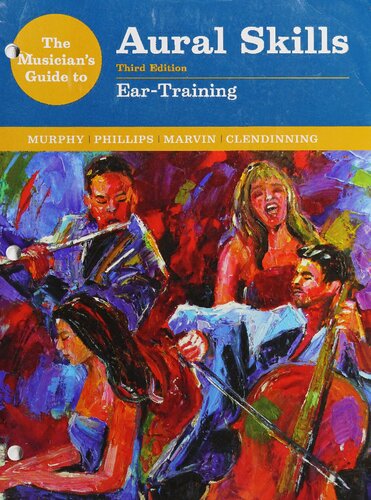 The Musician's Guide to Aural Skills: Ear-Training