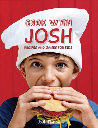 Cook with Josh: Recipes and games for kids