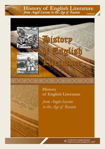 History of English Literature (from Anglo-Saxons to the Age of Reason): учебное пособие