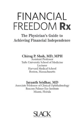 Financial Freedom Rx: The Physician's Guide to Achieving Financial Independence