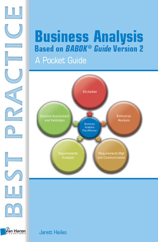 Business Analysis Based on BABOK® Guide Version 2 – A Pocket Guide
