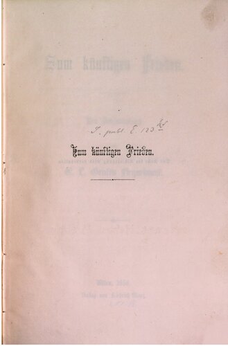 Zum künftigen Frieden : Eine Gewissensfrage