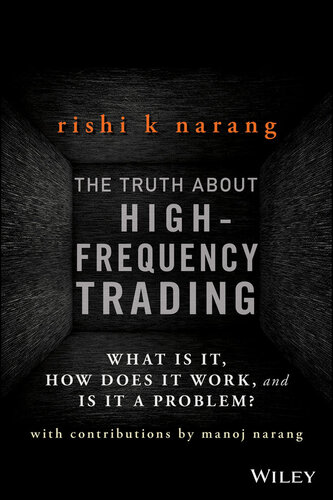 The Truth About High-Frequency Trading: What Is It, How Does It Work, and Is It a Problem