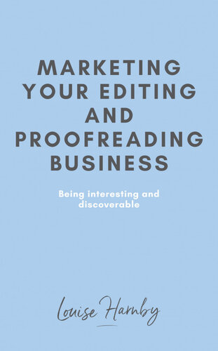 Marketing Your Editing & Proofreading Business
