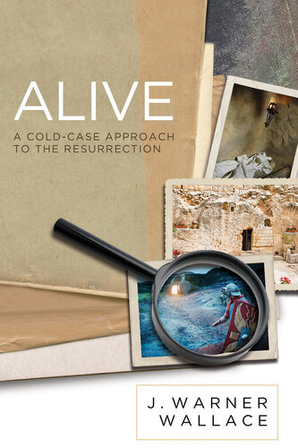 Alive: A Cold-Case Approach To The Resurrection