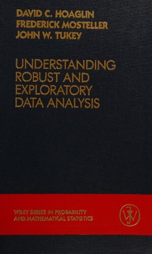 Understanding Robust and Exploratory Data Analysis